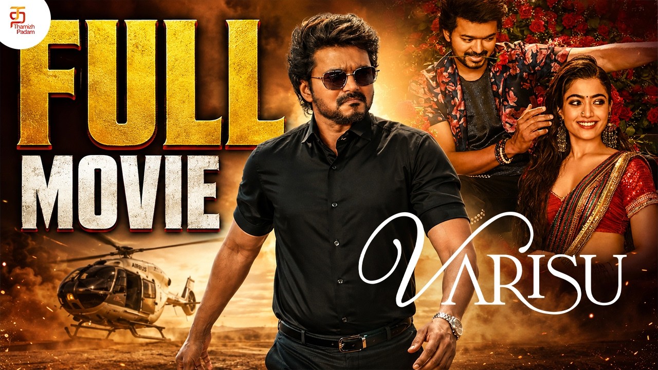 Varisu Full Movie